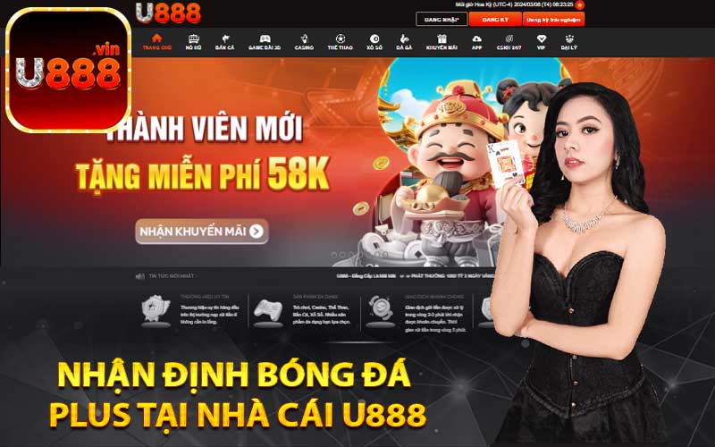 Nhận định bóng đá Plus tại nhà cái U888